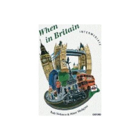 WHEN IN BRITAIN INTERMEDIATE 1