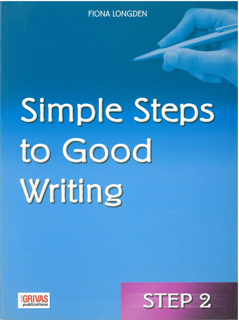 SIMPLE STEPS TO GOOD WRITING 2 1