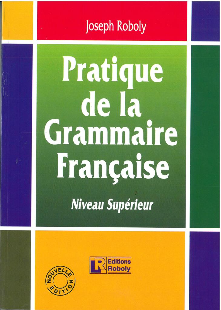 PRATIQUE DE LA GRAMMAIRE FRANCAIS 1