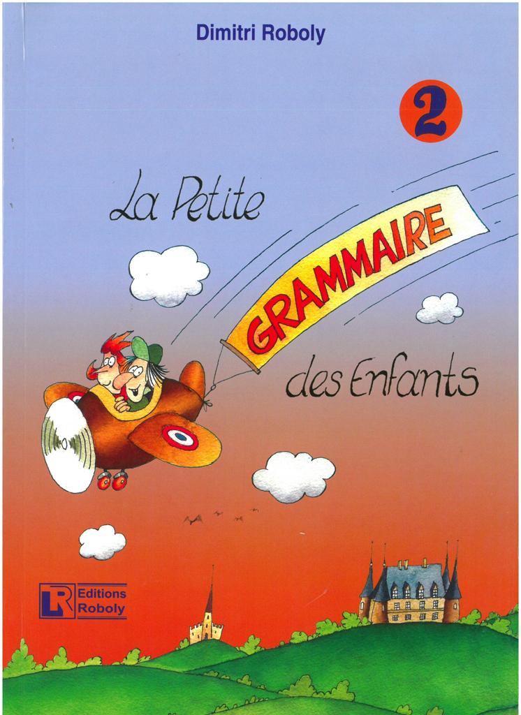 LA PETITE GRAMMAIRE DES ENFANTS 2 1