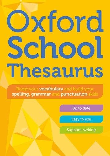 OXFORD SCHOOL THESAURUS 2023 1