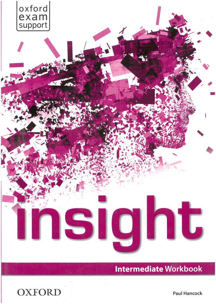 INSIGHT INTERMEDIATE WORKBOOK 1