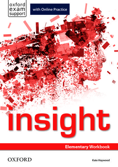 INSIGHT ELEMENTARY WORKBOOK AND ONLINE PRACTICE 1