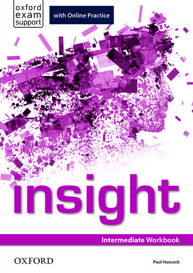 INSIGHT: INTERMEDIATE WORKBOOK AND ONLINE PRACTICE 1