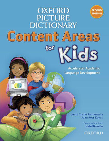 OXFORD PICTURE DICTIONARY CONTENT AREAS FOR KIDS: ENGLISH DICTIONARY 1