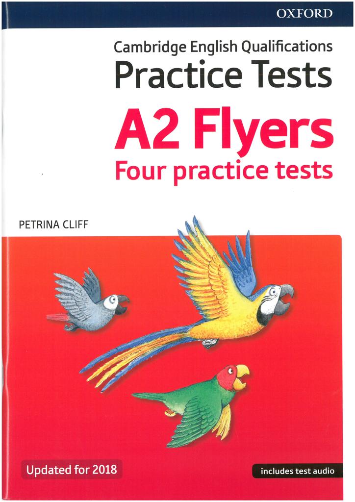 YOUNG LEARNER'S FLYERS (+DOWNLOADABLE AUDIO) 2ND EDITION 2018 1