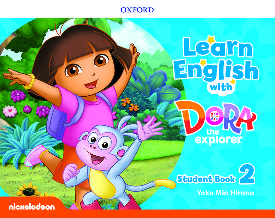 LEARN ENGLISH WITH DORA THE EXPLORER 2 STUDENT'S BOOK 1
