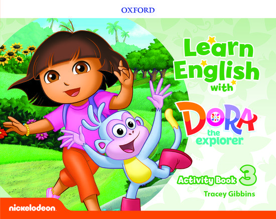 LEARN ENGLISH WITH DORA THE EXPLORER 3 WORKBOOK 1