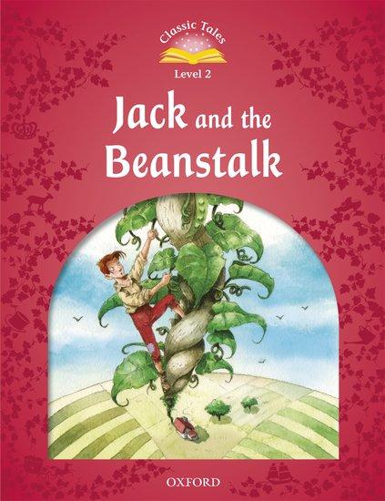 CLASSIC TALES SECOND EDITION: LEVEL 2: JACK AND THE BEANSTALK 1