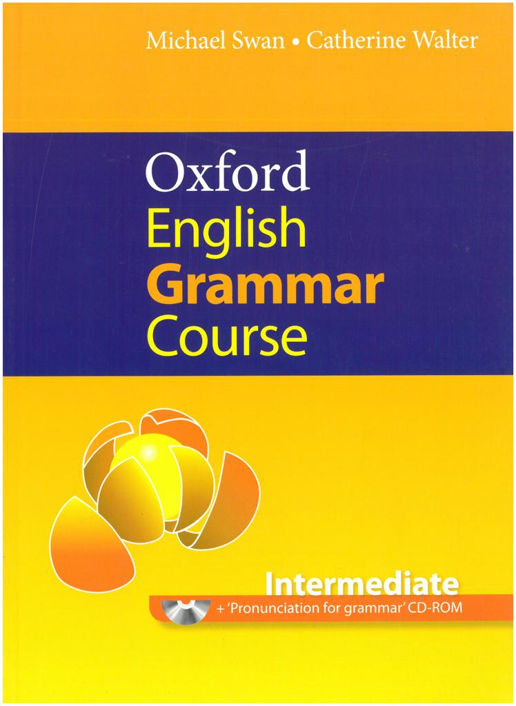 ENGLISH GRAMMAR COURSE INTERMEDIATE WITHOUT KEY (+CD-ROM) 1