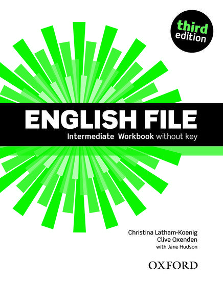 ENGLISH FILE 3RD EDITION INTERMEDIATE WORKBOOK WITHOUT KEY 1