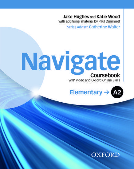 NAVIGATE A2 ELEMENTARY STUDENT'S BOOK (+DVD +OXFORD ONLINE SKILLS) 1