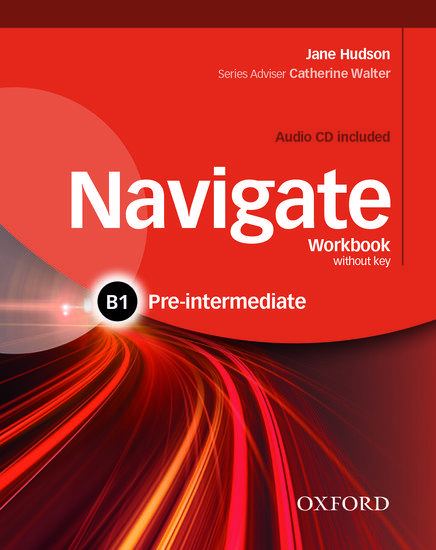 NAVIGATE B1 PRE-INTERMEDIATE WORKBOOK (+CD) 1