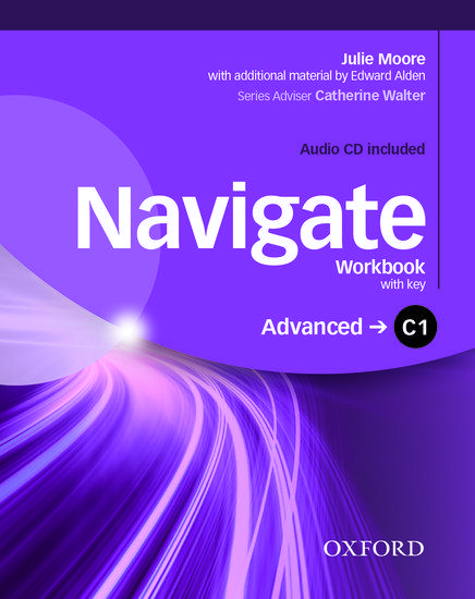 NAVIGATE C1 ADVANCED WORKBOOK WITH KEY (+CD) 1