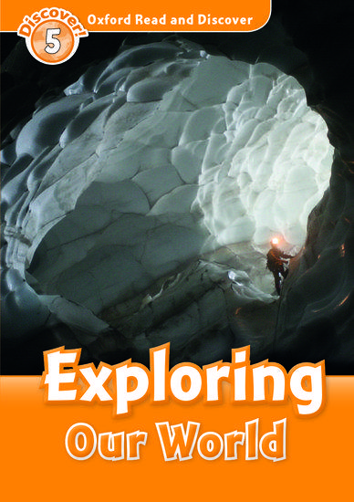 READ & DISCOVER 5 - EXPLORING OUR WORLD 1