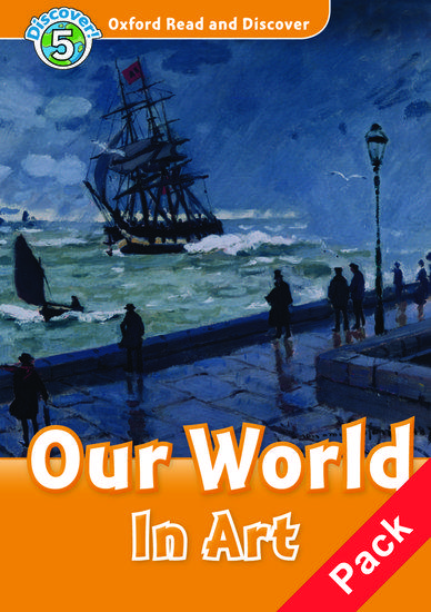 READ & DISCOVER 5 - OUR WORLD IN ART (+CD) 1