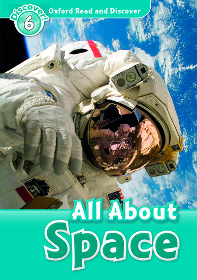 READ & DISCOVER 6 - ALL ABOUT SPACE 1