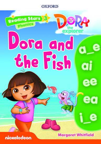READING STARS: LEVEL 3: DORA AND THE FISH 1