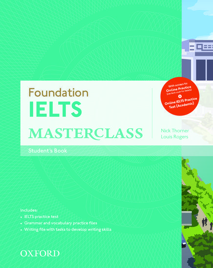 FOUNDATION IELTS MASTERCLASS B1-B2 STUDENT'S BOOK (+ONLINE PRACTICE TESTS) 1