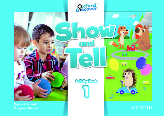 SHOW AND TELL 1 WORKBOOK 1