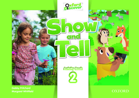 SHOW AND TELL 2 WORKBOOK 1