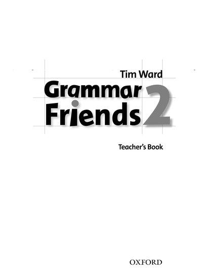 GRAMMAR FRIENDS 2 TEACHER'S 1