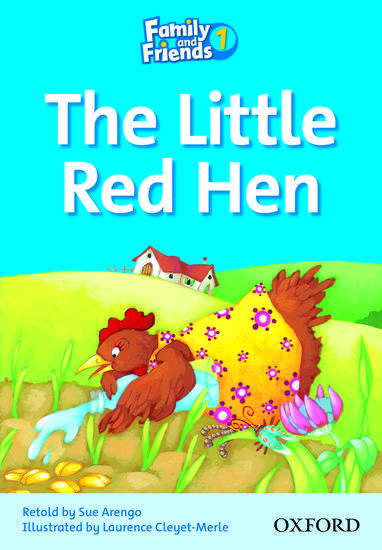 FAMILY & FRIENDS 1 LITTLE RED HEN 1