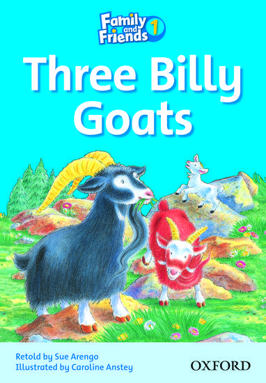 FAMILY & FRIENDS 1 THREE BILLY GOATS 1