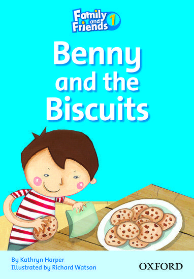 FAMILY & FRIENDS 1 BENNY AND THE BISCUITS 1