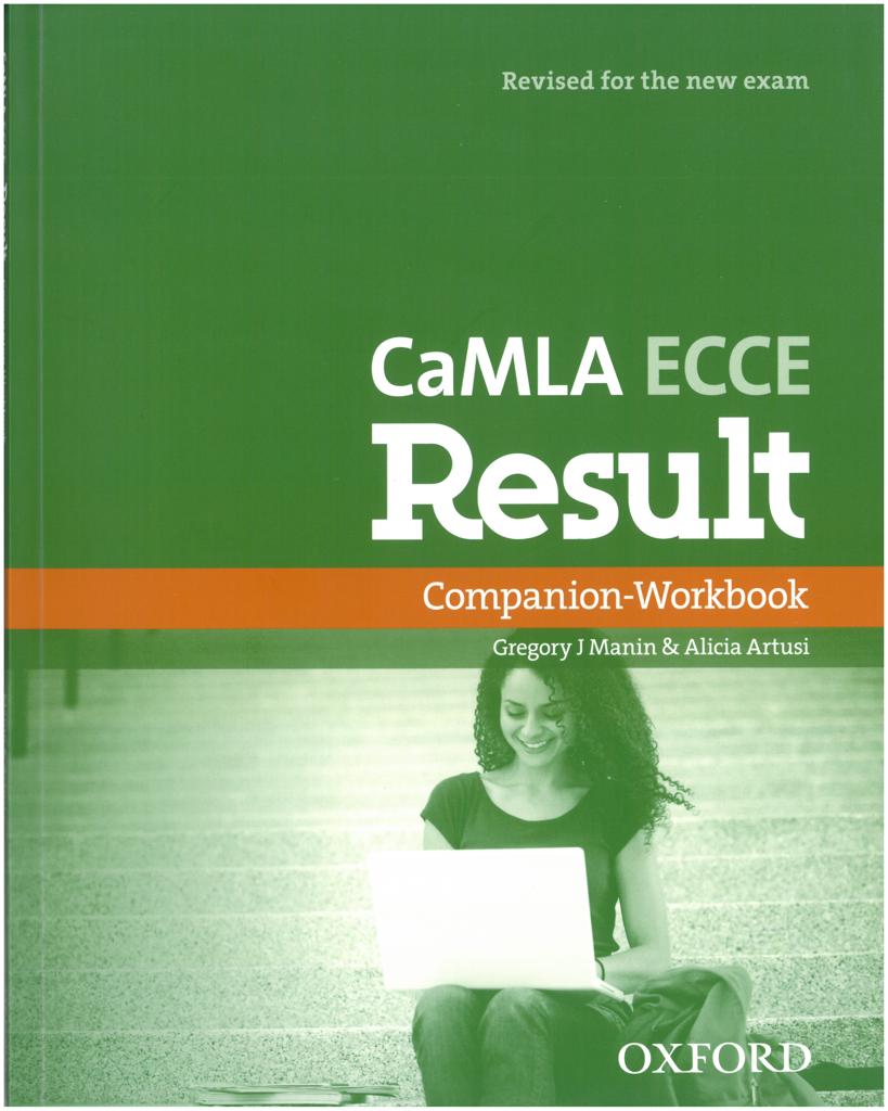 CAMLA ECCE RESULT COMPANION & WORKBOOK 1
