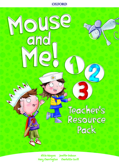 MOUSE AND ME! 1-3 TECHER'S RESOURCE PACK 1