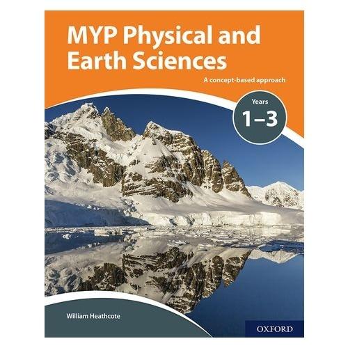 MYP PHYSICAL AND EARTH SCIENCES 1-3 1