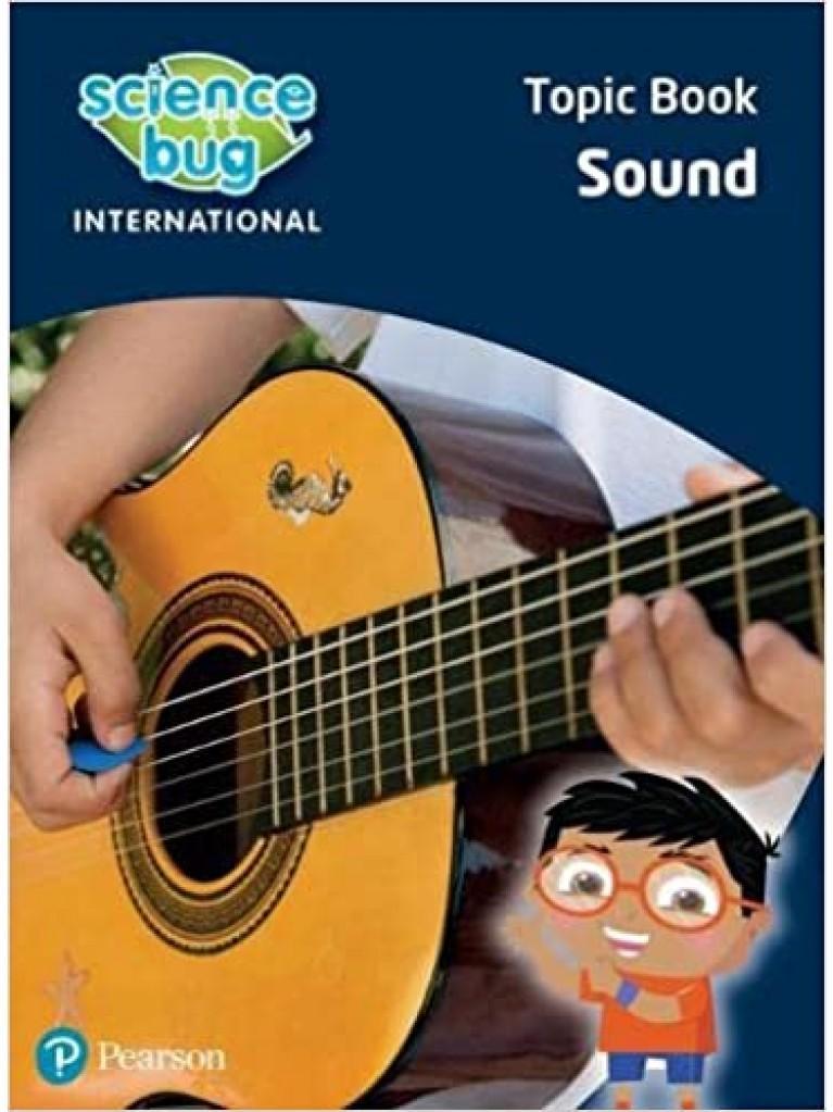 SCIENCE BUG INTERNATIONAL YEAR 4: SOUND 1