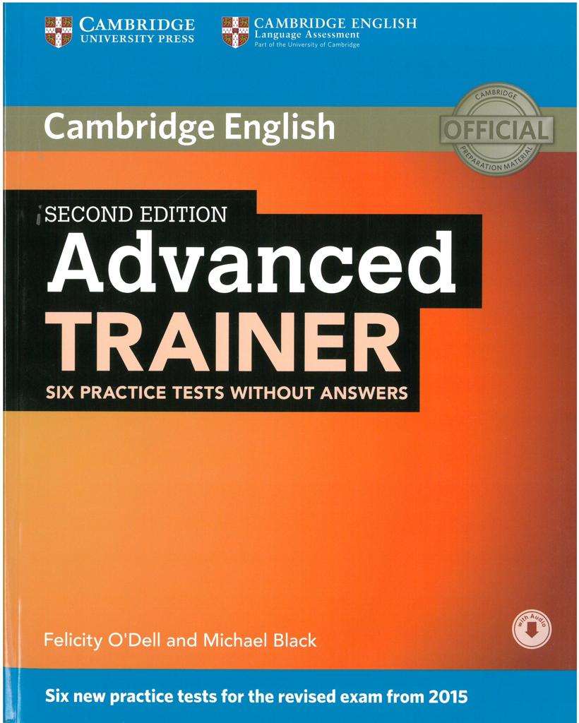 ADVANCED TRAINER (6 PRACTICE TESTS) WITHOUT ANSWERS (+DOWNLOADABLE AUDIO) 1