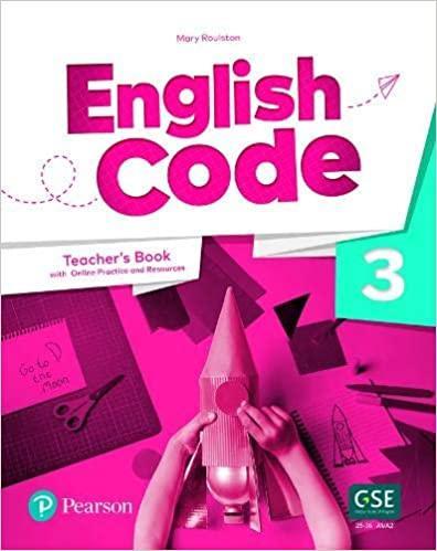ENGLISH CODE 3 TEACHER'S BOOK (ONLINE PRACTICE + RESOURCES) 1