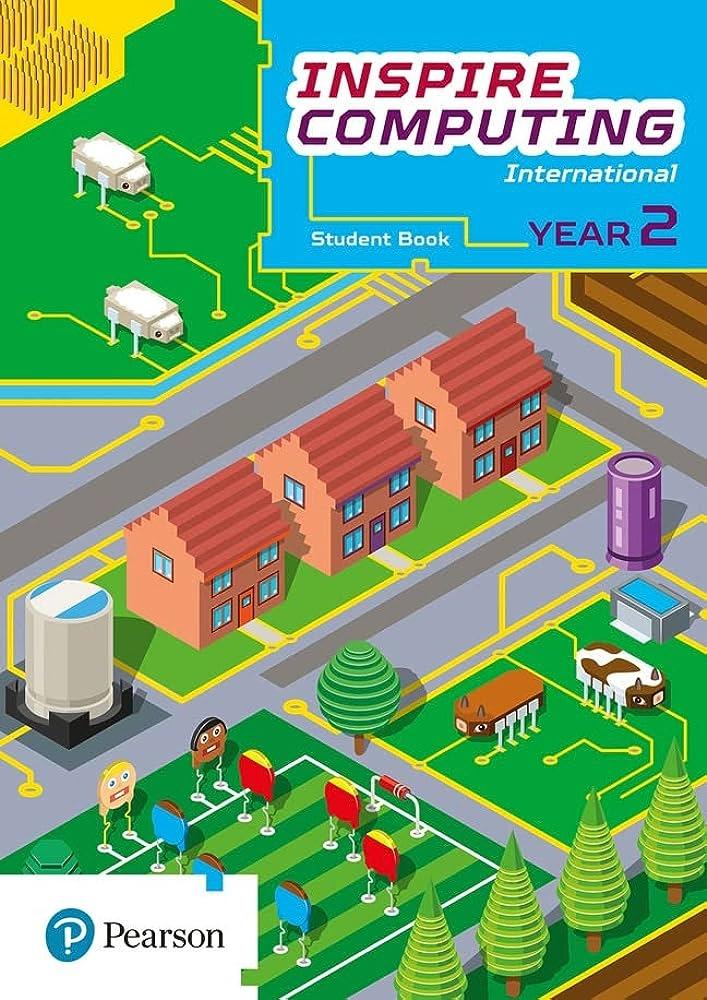 INSPIRE COMPUTING INTERNATIONAL YEAR 2 STUDENT'S BOOK 1