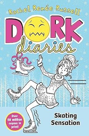 DORK DIARIES (04): SKATING SENSATION 1