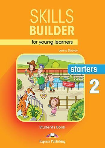 SKILLS BUILDER FOR YOUNG LEARNERS STARTERS 2 STUDENT'S BOOK 1