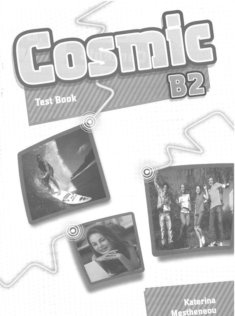 COSMIC B2 TEST BOOK 1