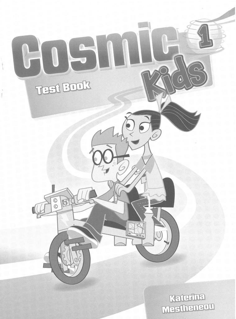 COSMIC KIDS 1 TEST BOOK 1