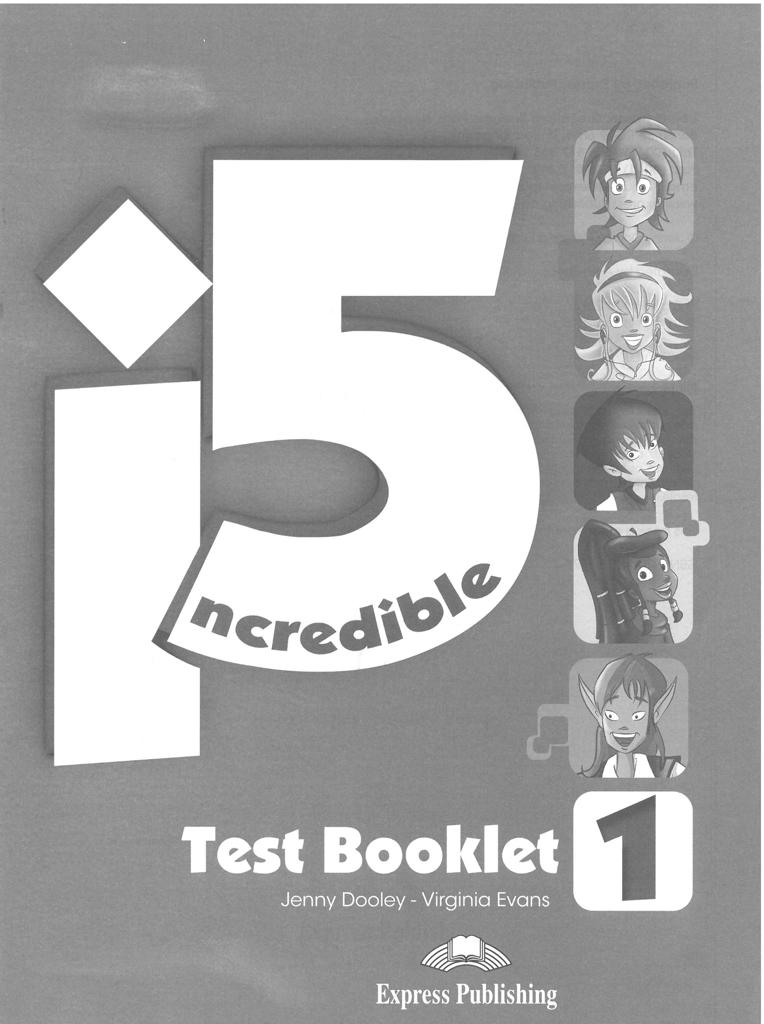 INCREDIBLE 5 LVL 1 TEST 1