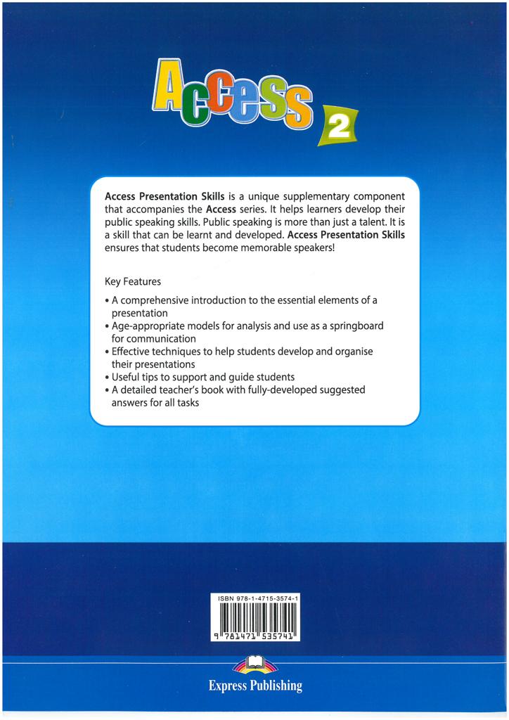 ACCESS 2 PRESENTATION SKILLS 2