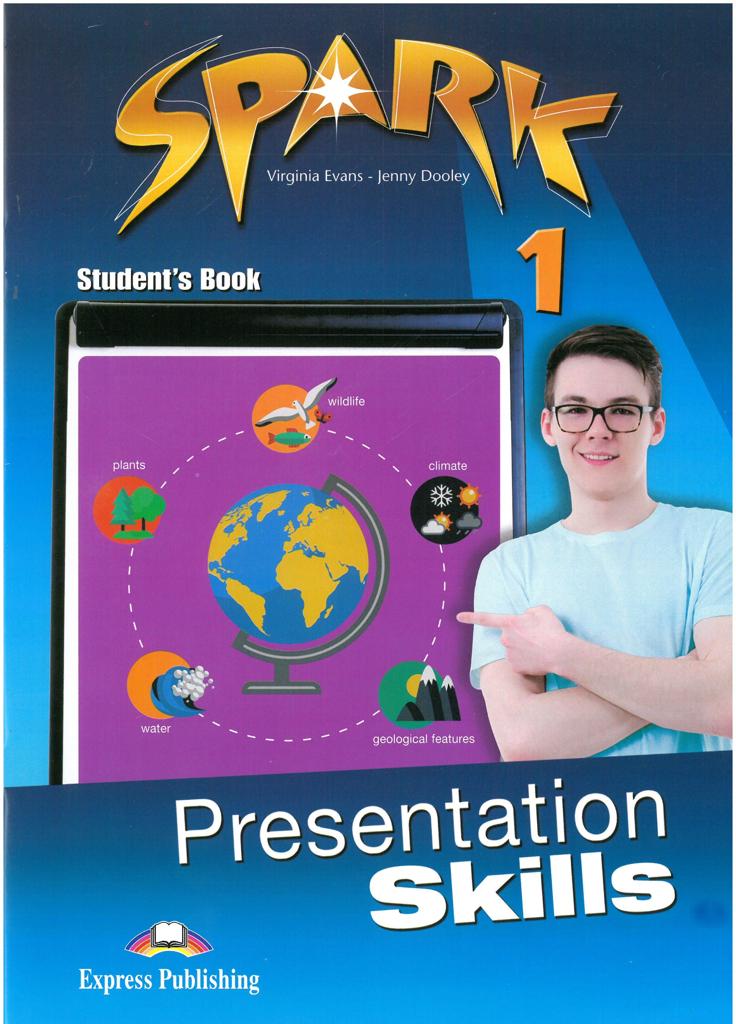 SPARK 1 PRESENTATION SKILLS 1