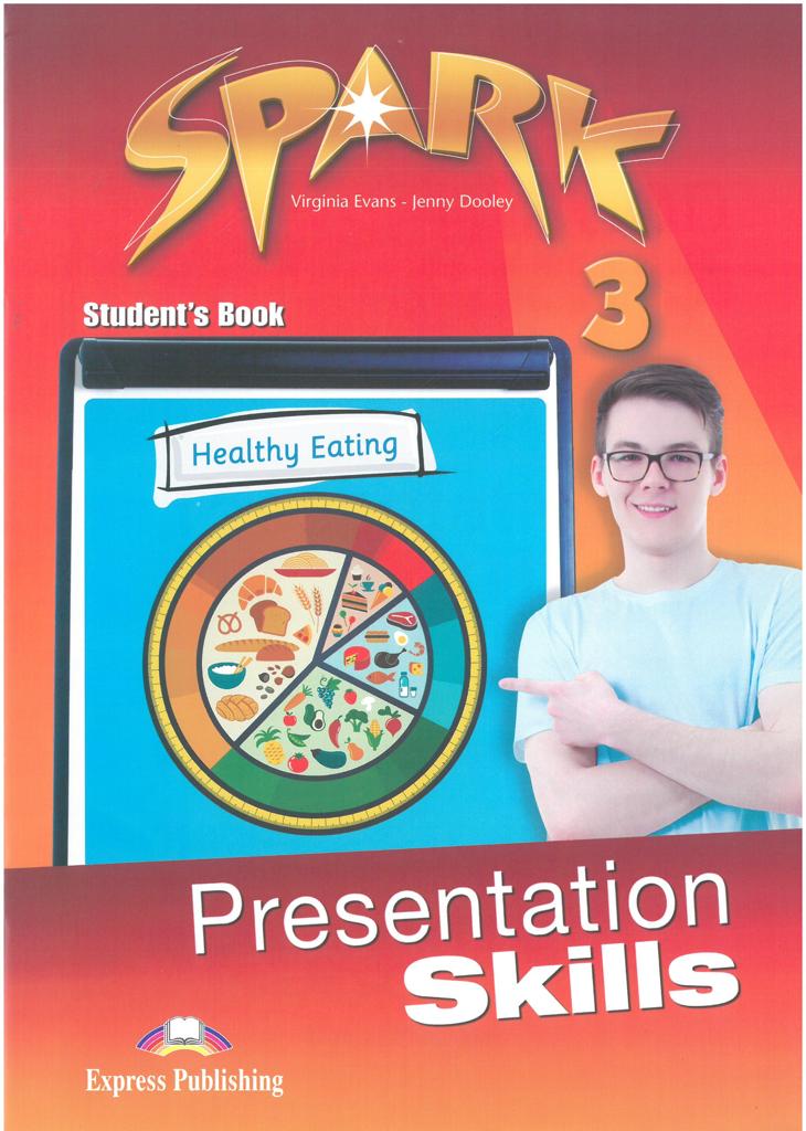 SPARK 3 PRESENTATION SKILLS 1