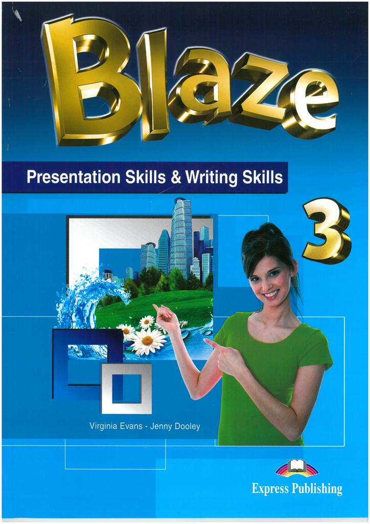 BLAZE 3 PRESENTATION SKILLS & WRITING SKILLS 1