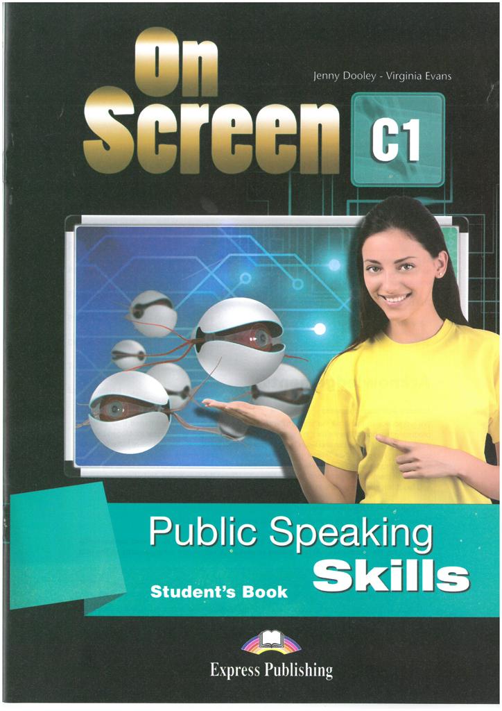 ON SCREEN C1 PUBLIC SPEAKING SKILLS 1