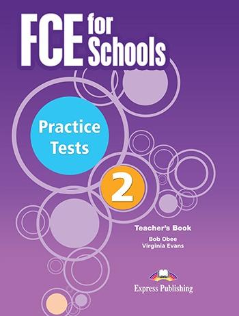 FCE FOR SCHOOLS PRACTICE TESTS 2 TEACHER'S REVISED (WITH DIGI-BOOK APPLICATION) 1