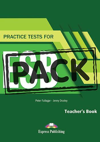 PRACTICE TESTS FOR ESB B1 TEACHER'S BOOK (+DIGI-BOOK APPLICATION) 1