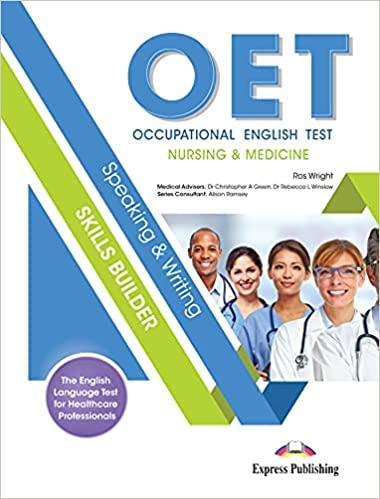 OET SPEAKING & WRITING SKILLS BUILDER: NURSING & MEDICINE STUDENT'S BOOK (+DIGIBOOKS APP) 1