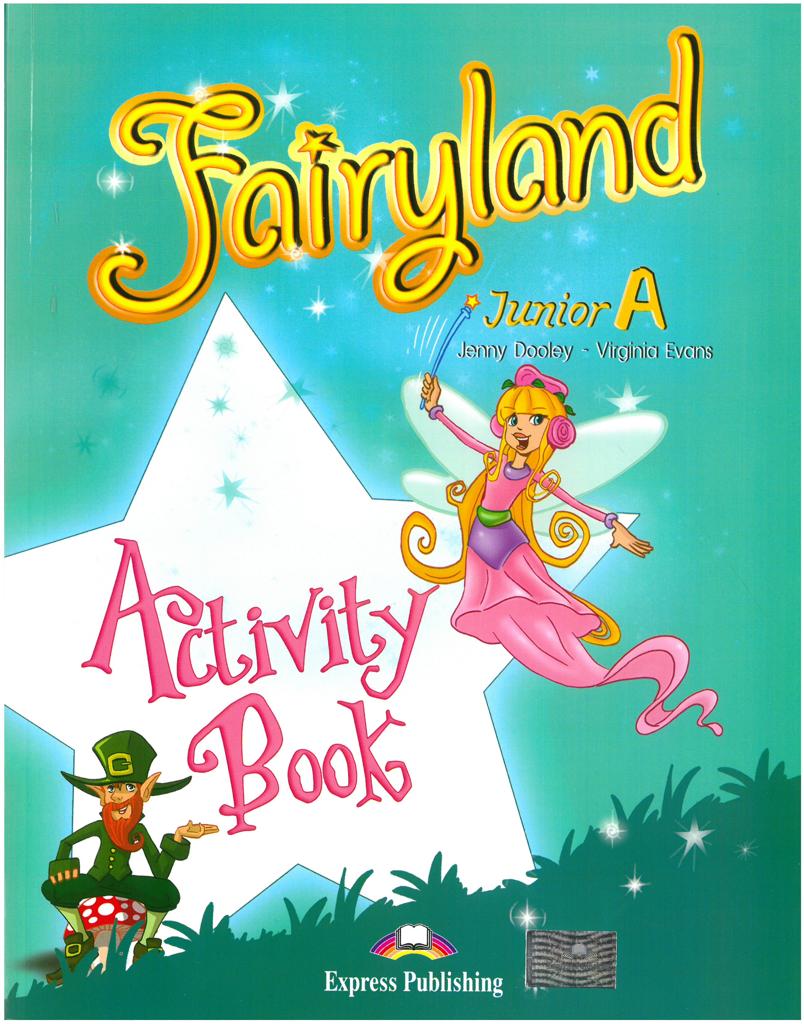 FAIRYLAND JUNIOR A WORKBOOK 1